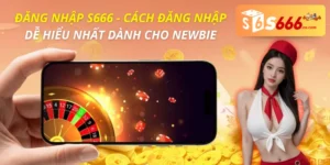 Đăng Nhập S666